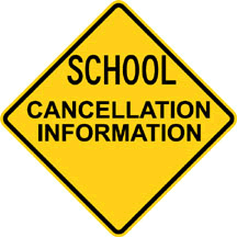 School Cancellation Info